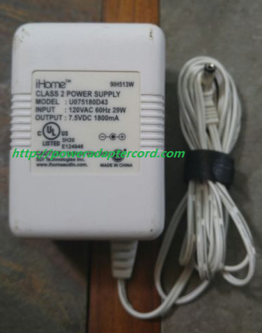 NEW Genuine iHome Output 7.5V 1800mA for U075180D43 9IH513W AC Adapter Power Supply